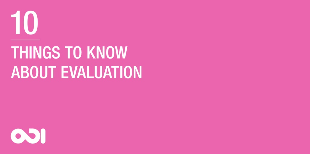Ten Things to Know About Evaluation